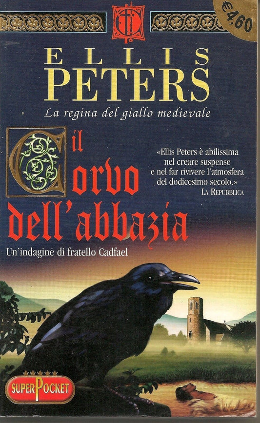 ILCORVO DELL'ABBAZIA  un indagine di fratello Cadfael - ELLIS PETERS