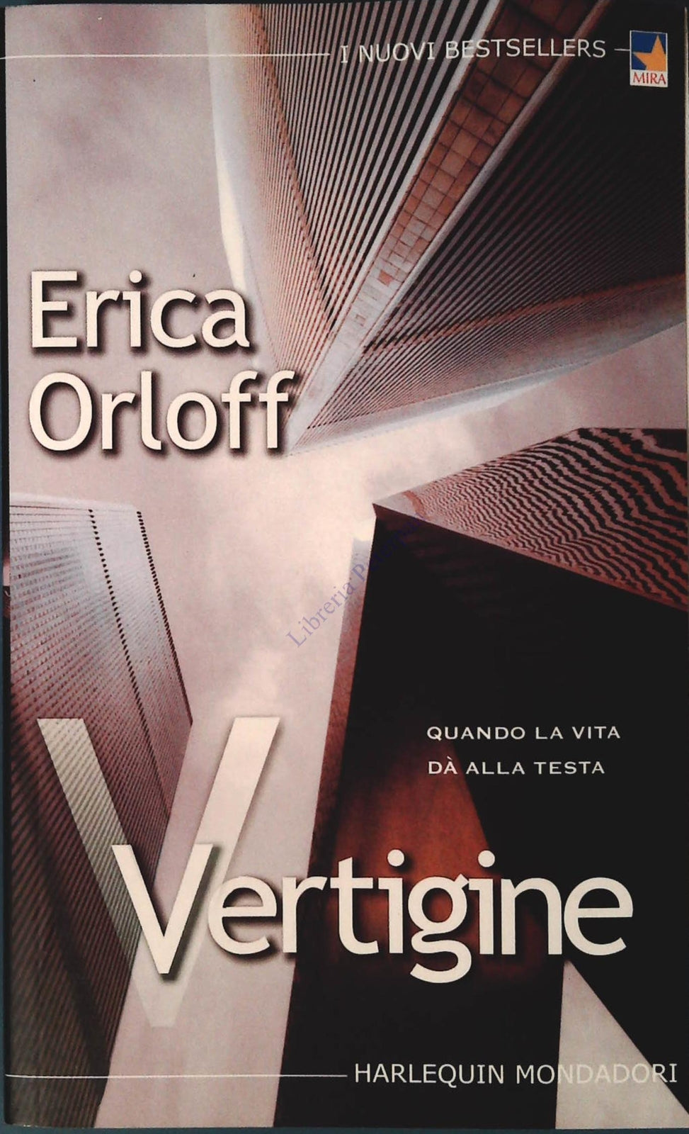 VERTIGINE - ERICA ORLOF - HARLEQUIN 2005