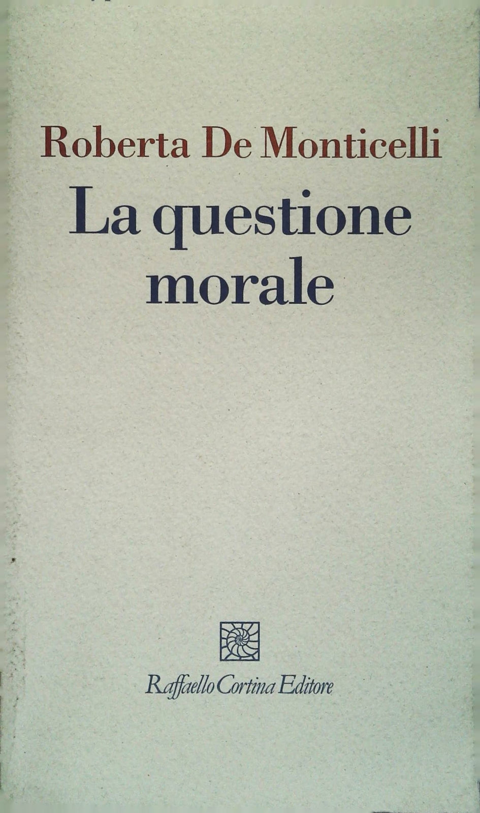 LA QUESTIONE KORALE - ROBERTA DE MONTICELLI