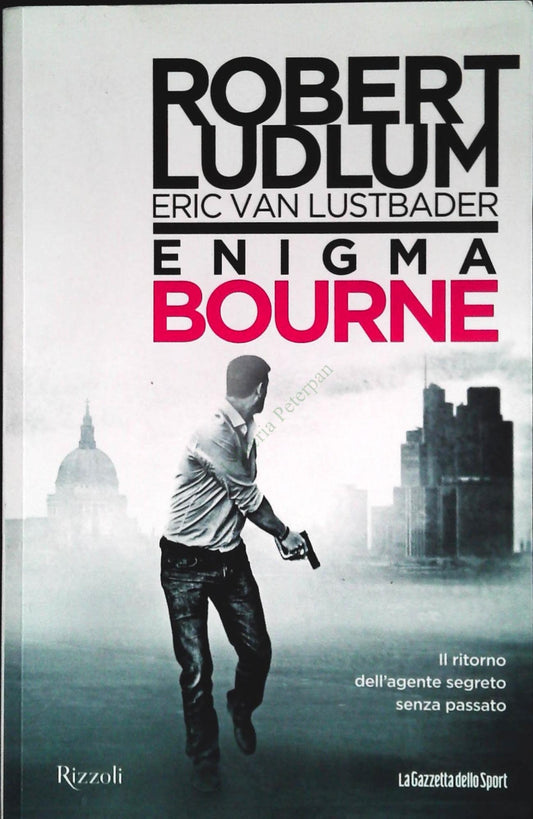ENIGMA BOURNE - ROBERT LUDLUM - ERIC VAN LUSTBADER