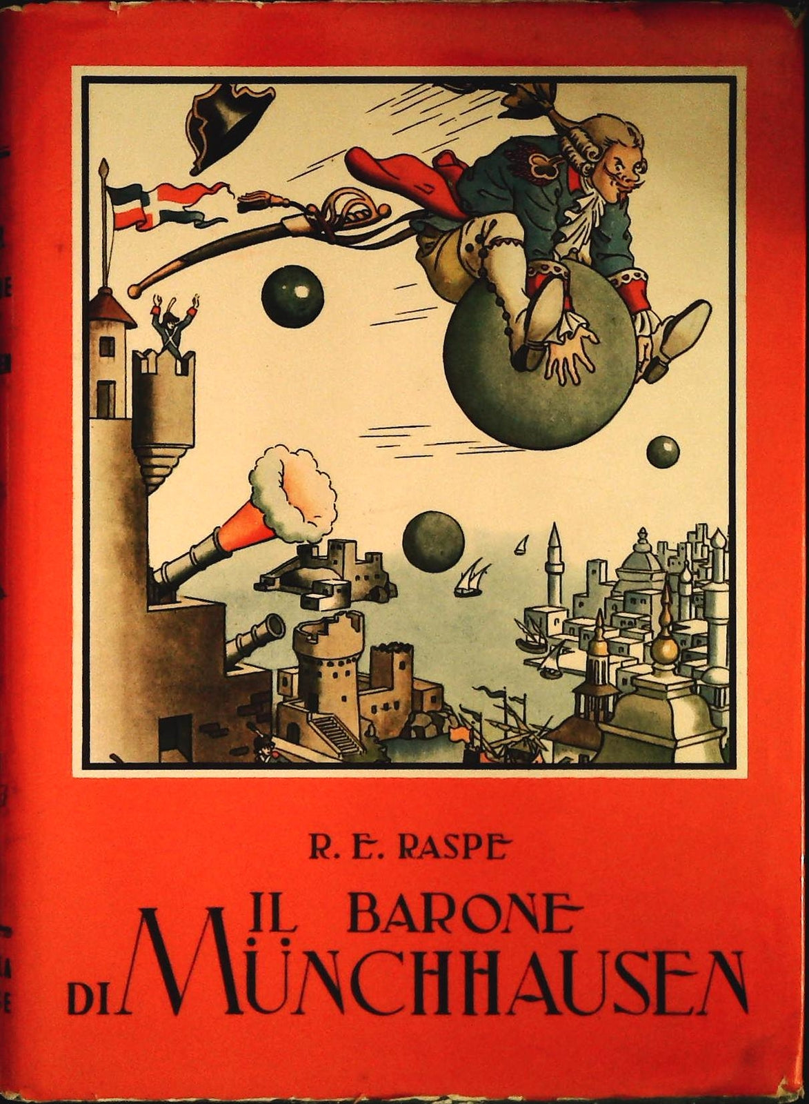IL BARONE DI MUNCHHAUSEN - RODOLFO ENRICO RASPE - ED. LA SCUOLA 1957