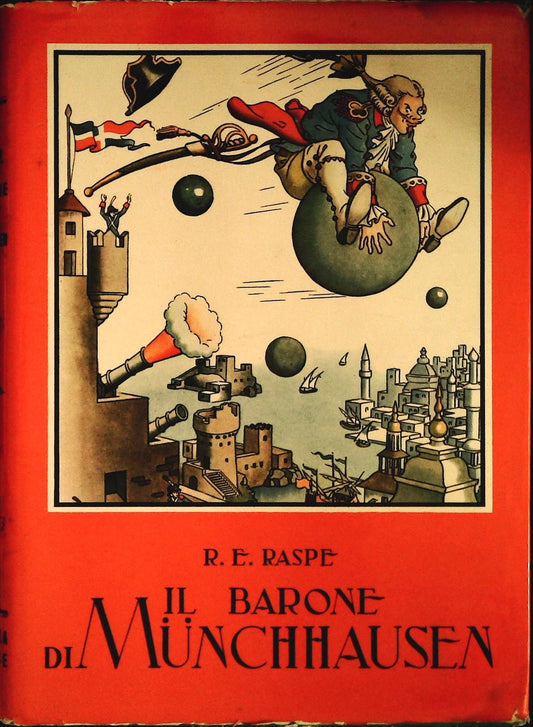 IL BARONE DI MUNCHHAUSEN - RODOLFO ENRICO RASPE - ED. LA SCUOLA 1957
