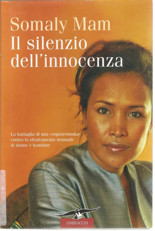 IL SILENZIO DELL'INNOCOENZA - SOMALY MAM