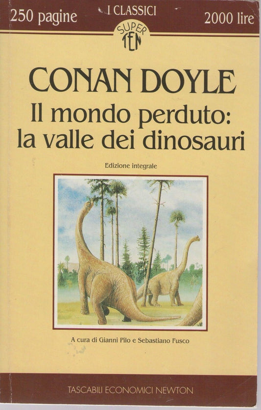 IL MONDO PERDUTO: LA VALLE DEI DINOSAURI - ARTHUR CONAN DOYLE