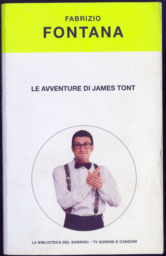 LE AVVENTURE DI JAMES TONT - FABRIZIO FONTANA