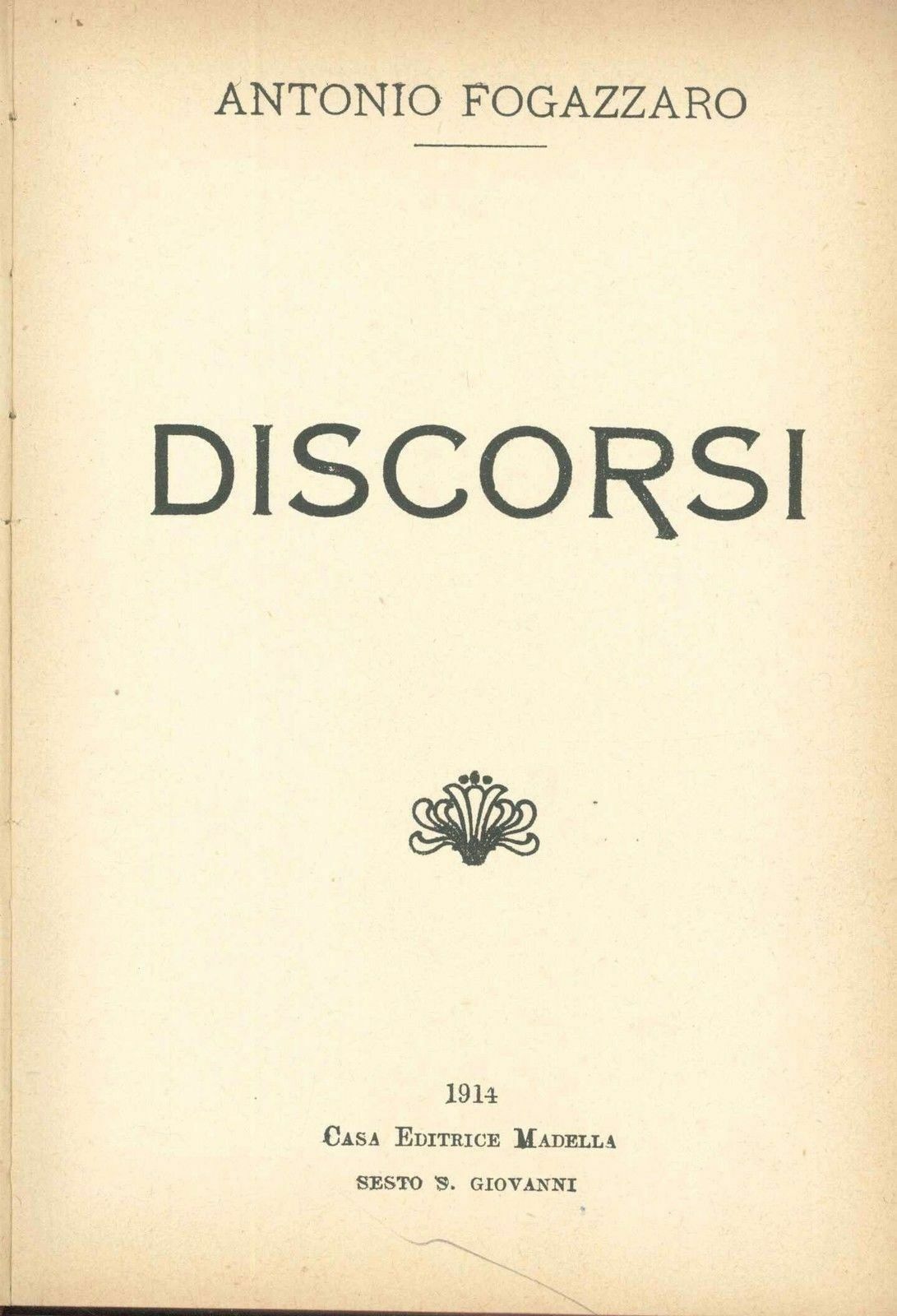 ANTONIO FOGAZZARO - DISCORSI