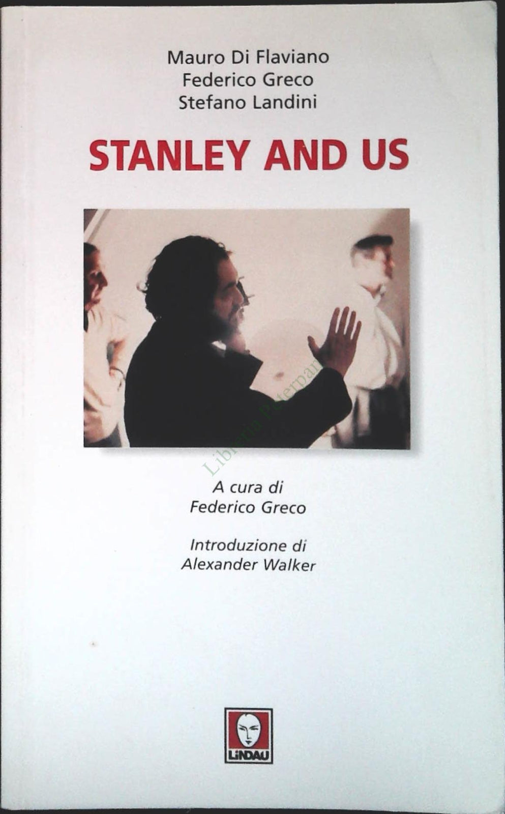 STANLEY AND US - MAURO DI FLAVIANO