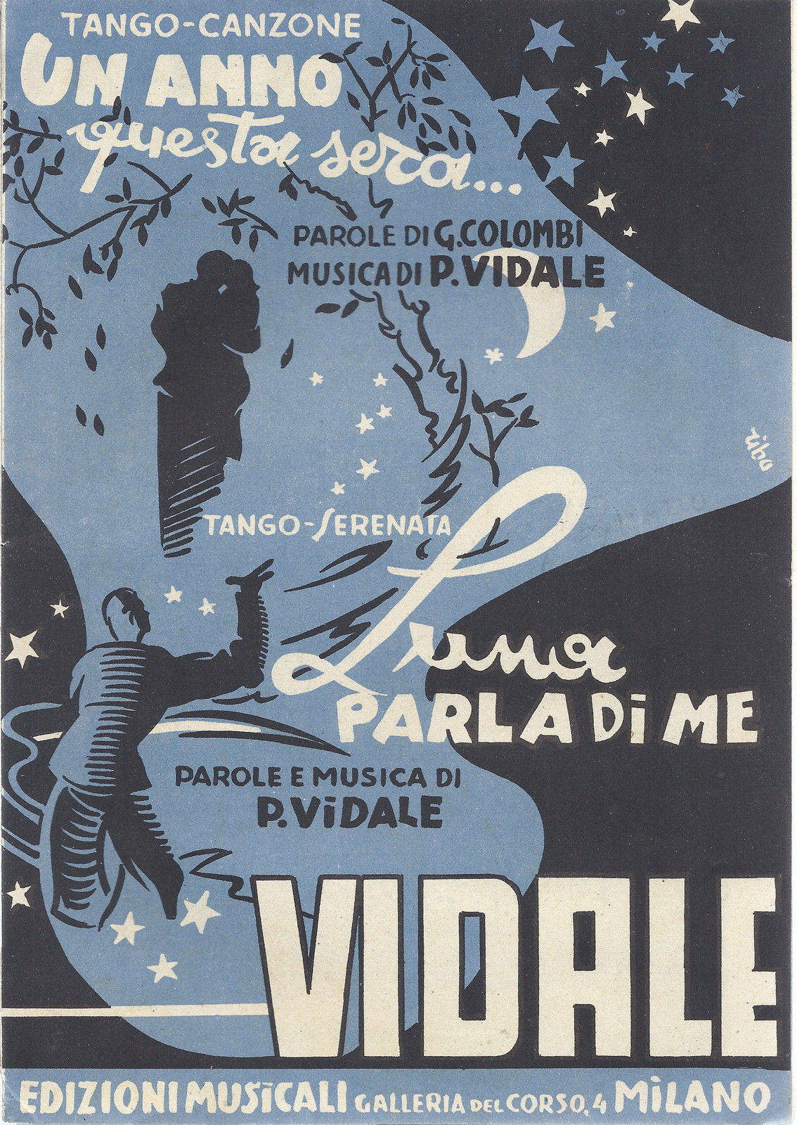 UN ANNO QUESTA SERA...  Colombi-Vidale - LUNA PARLA DI ME  P. Vidale # SPARTITO