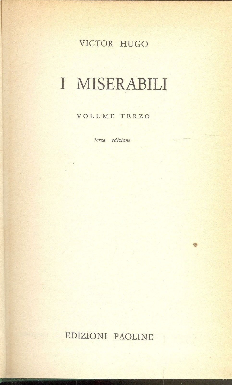 I MISERABILI Vol. III - VICTOR HUGO   MAESTRI ED. PAOLINE