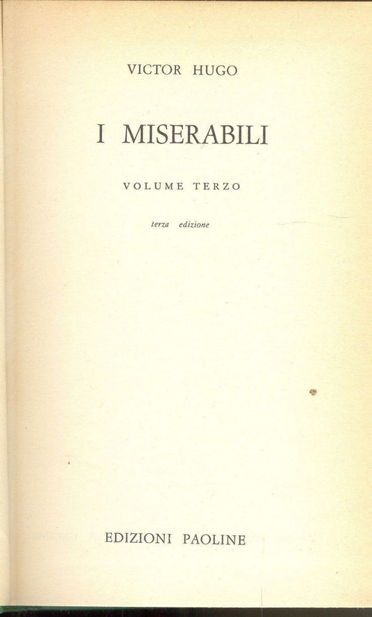 I MISERABILI Vol. III - VICTOR HUGO   MAESTRI ED. PAOLINE