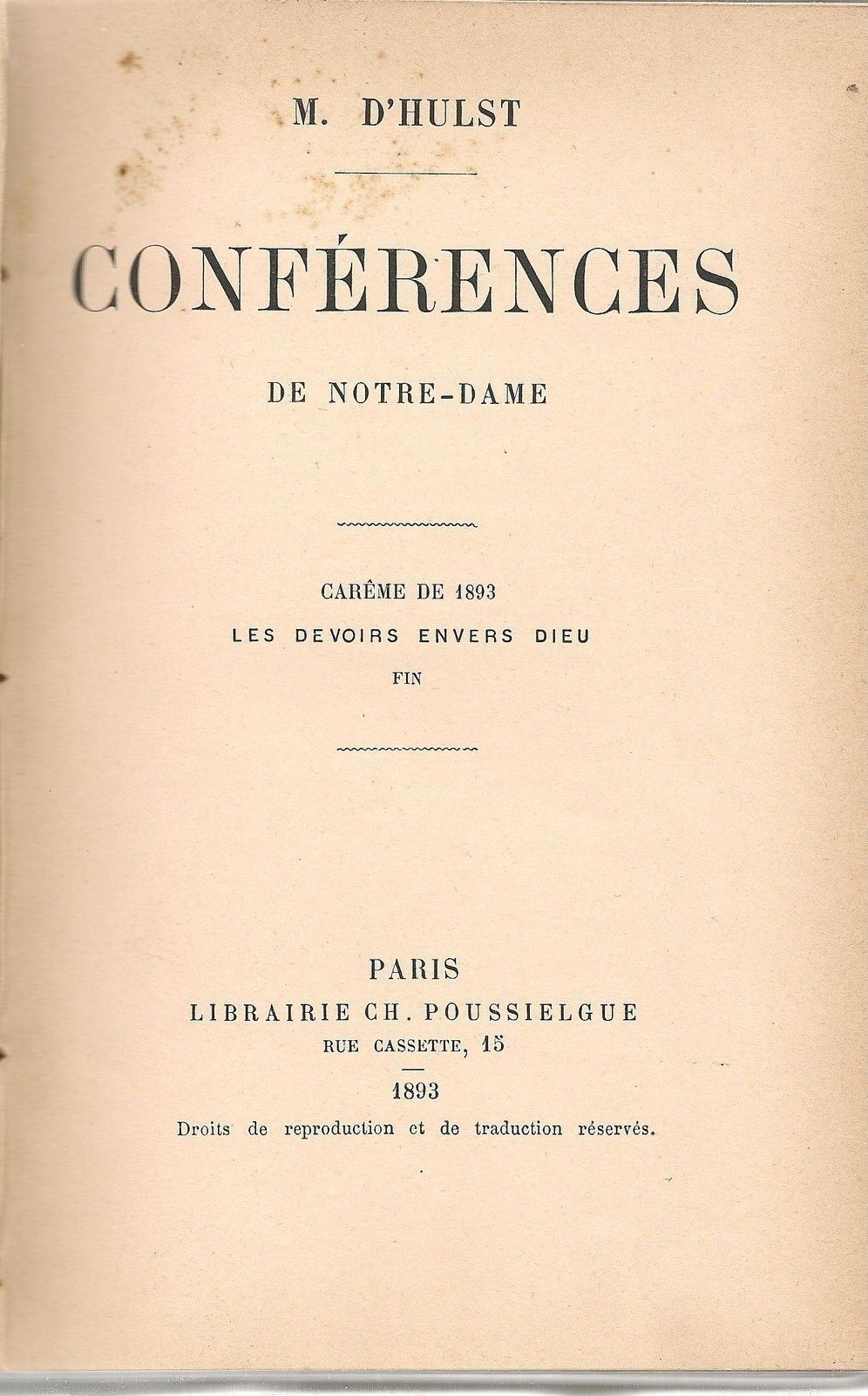 CONFERENCES DE NOTRE DAME - M. D'HULST