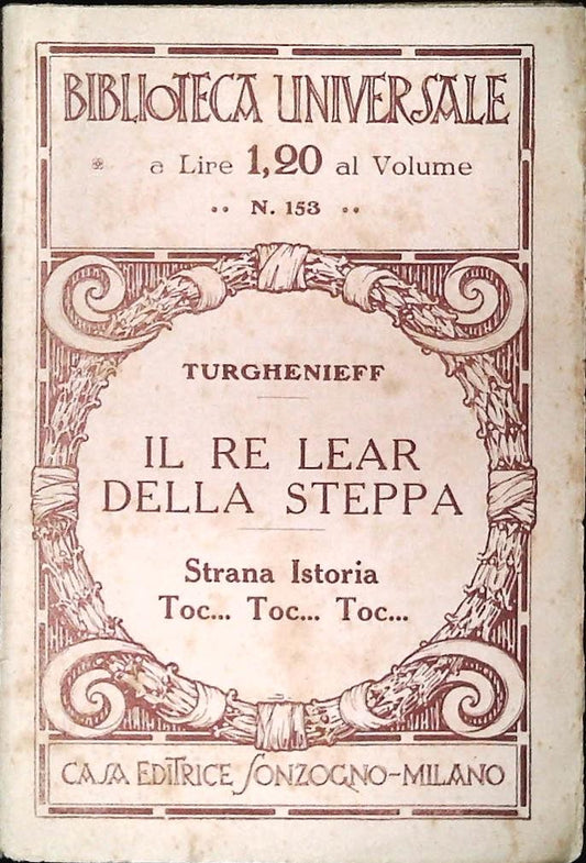 IL RE LEAR DELLA STEPPA - TURGHENIEFF