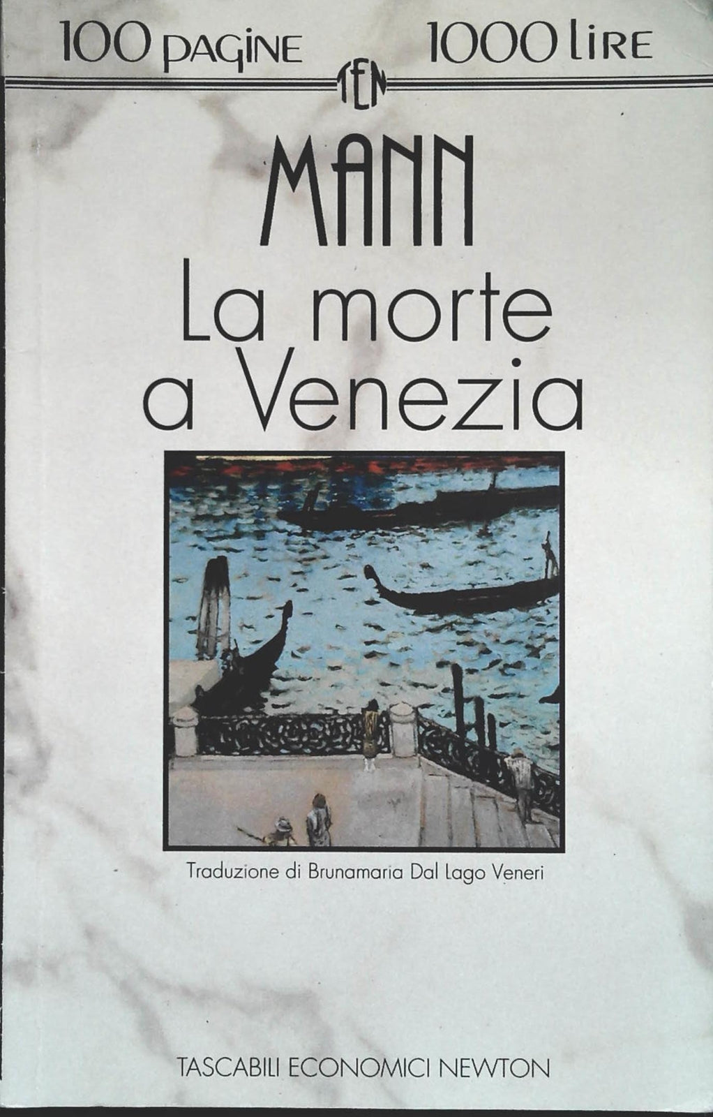 LA MORTE A VENEZIA - THOMAS MANN - NEWTON 1992