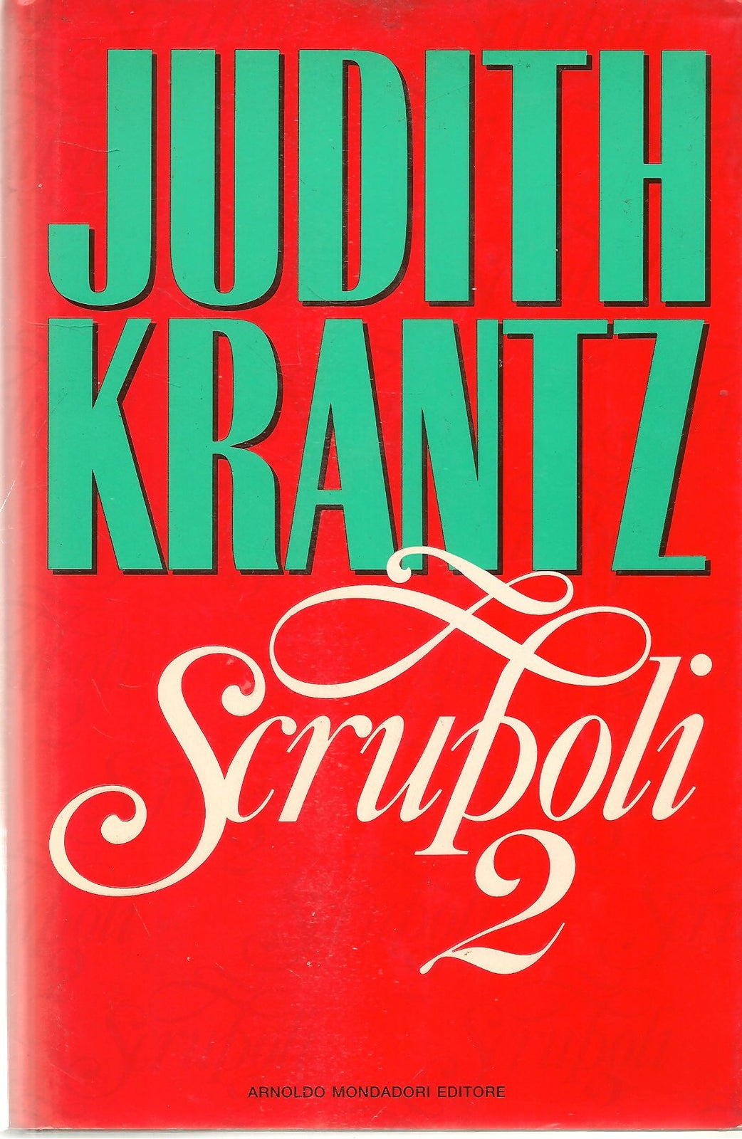SCRUPOLI 2 - JUDITH KRANTZ