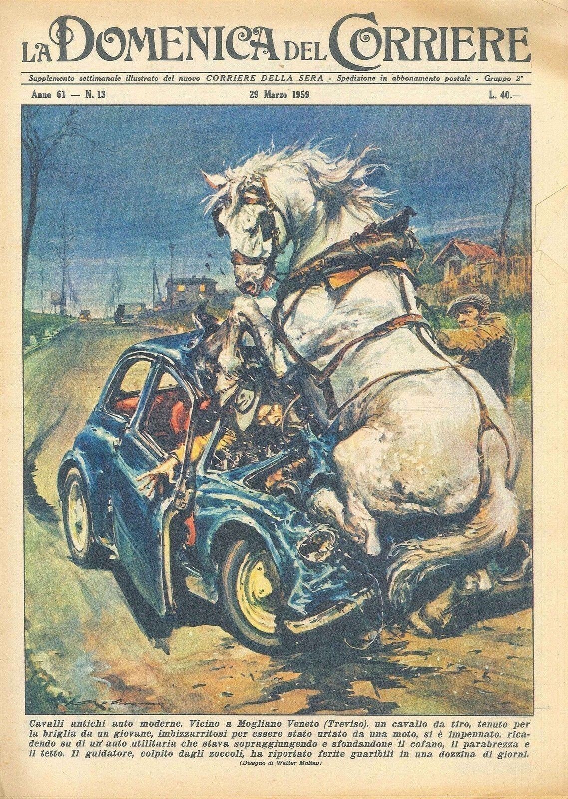 DOMENICA DEL CORRIERE N 13 - 29  MARZO 1959 - ILL. WALTER MOLINO