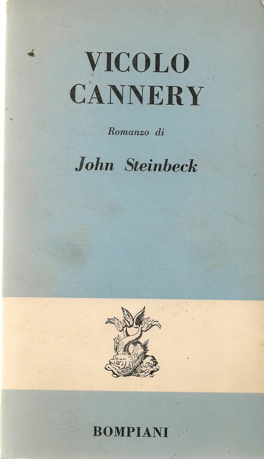 VICOLO CANNERY - JOHN STEINBECK