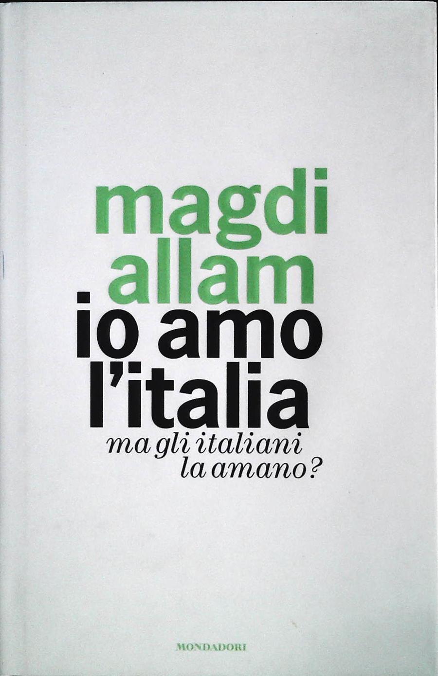 IO AMO L'ITALIA - MAGDI ALLAM