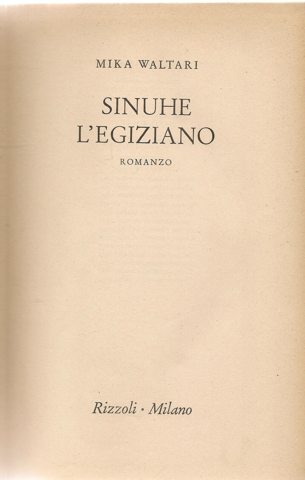 SINUHE L'EGIZIANO - MIKA WALTARI