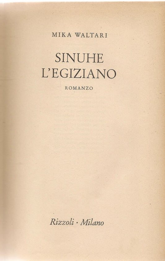 SINUHE L'EGIZIANO - MIKA WALTARI
