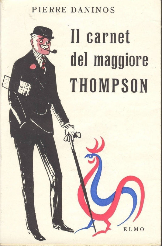 IL CARNET DEL MAGGIORE THOMPSON - PIERRE DANINOS     ED. ELMO