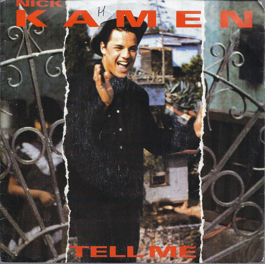 TELL ME - BETTER BE GOOD TONITE - NICK KAMEN