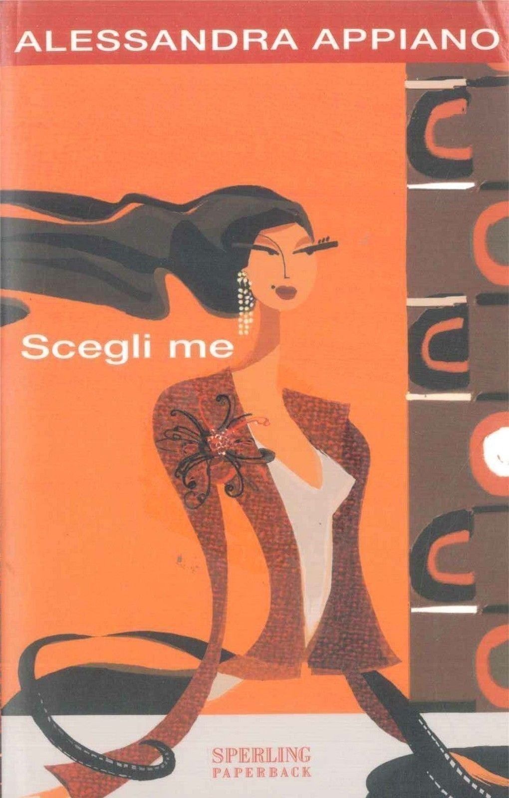 SCEGLI ME - ALESSANDRA APPIANO