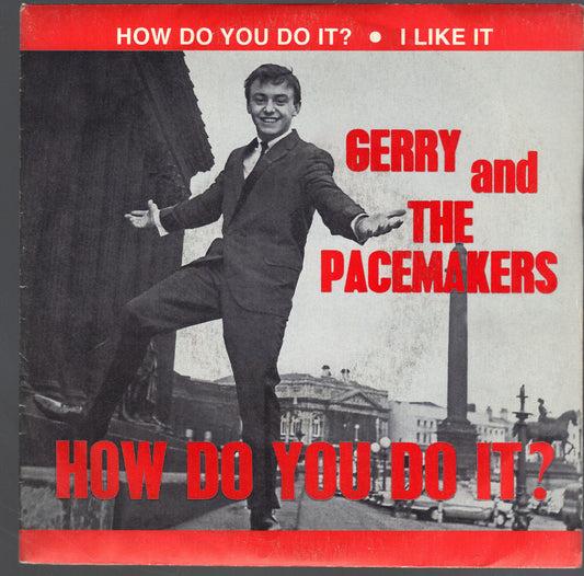 HOW DO YOU DO IT? - I LIKE IT # GERRY AND THE PEACEMAKERS (PEACE&LOVE '60)
