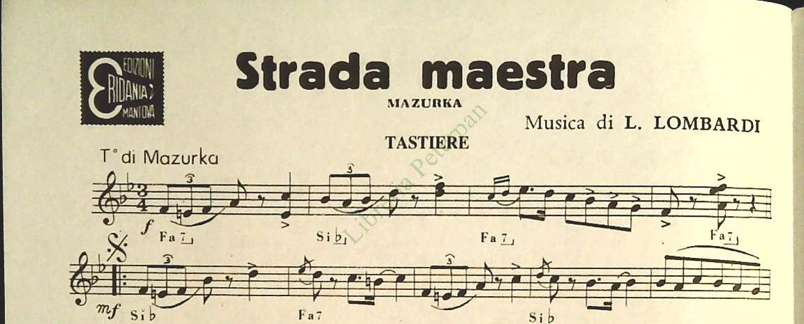 VIALE ORTLES 39.valzer-STRADA MAESTRA.mazurka-ALLEGRA BRIGATA.plka - SPARTITO