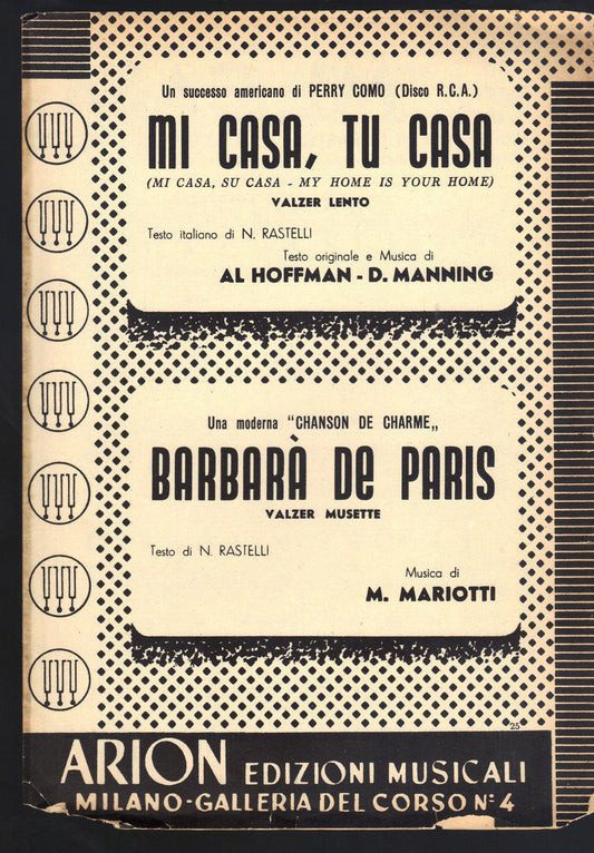 MI CASA, TU CASA # HOFFMAN, MANNING - BARBARA' DE PARIS # MARIOTTI # SPARTITO