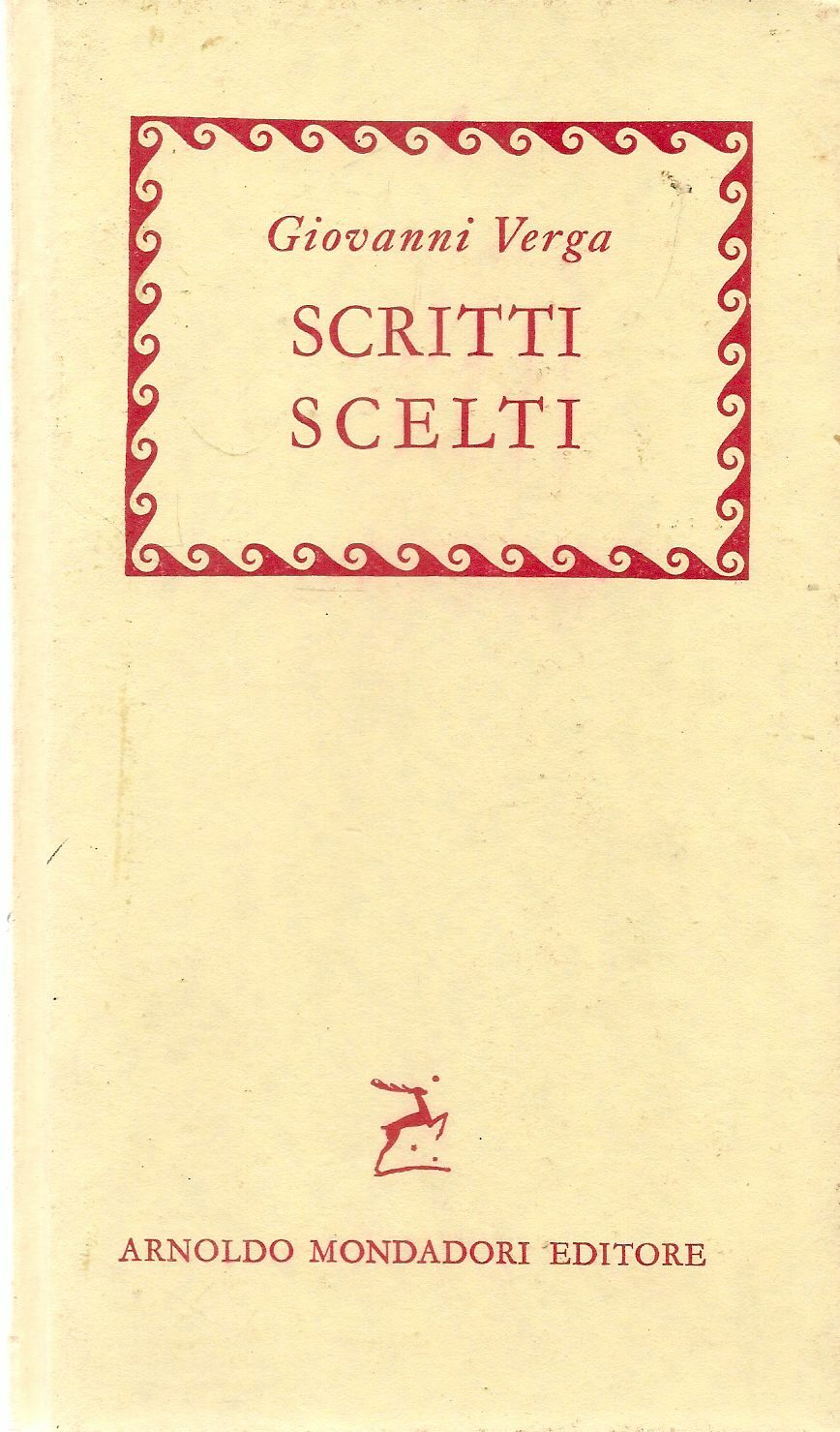 GIOVANNI VERGA - SCRITTI SCELTI