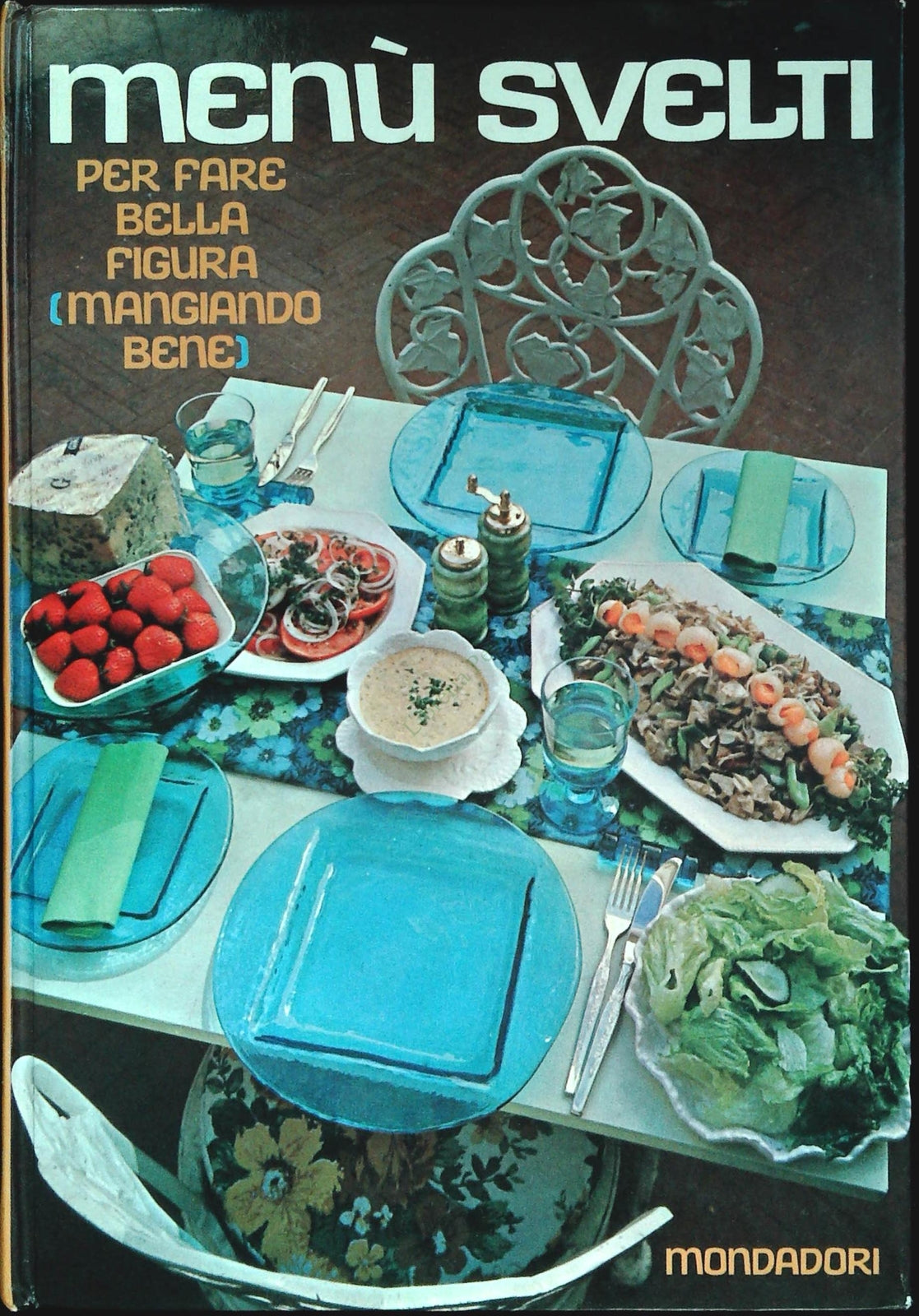 MENU' SVELTI - NELLA ZANOTTI E PIERA FOSSA