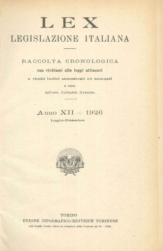 LEX - LEGISLAZIONE ITALIANA - 1926 - LUGLIO-DICEMBRE