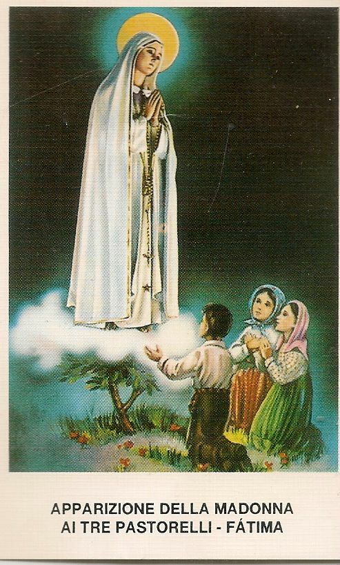 APPARIZIONE DELLA MADONNA AI TRE PASTORELLI - FATIMA