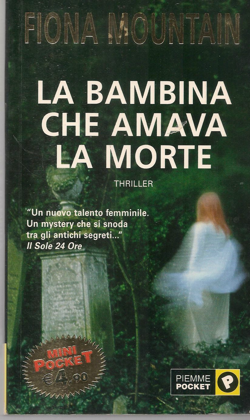 LA BAMBINA CHA AMAVA LA MORTE - FIONA MOUNTAIN