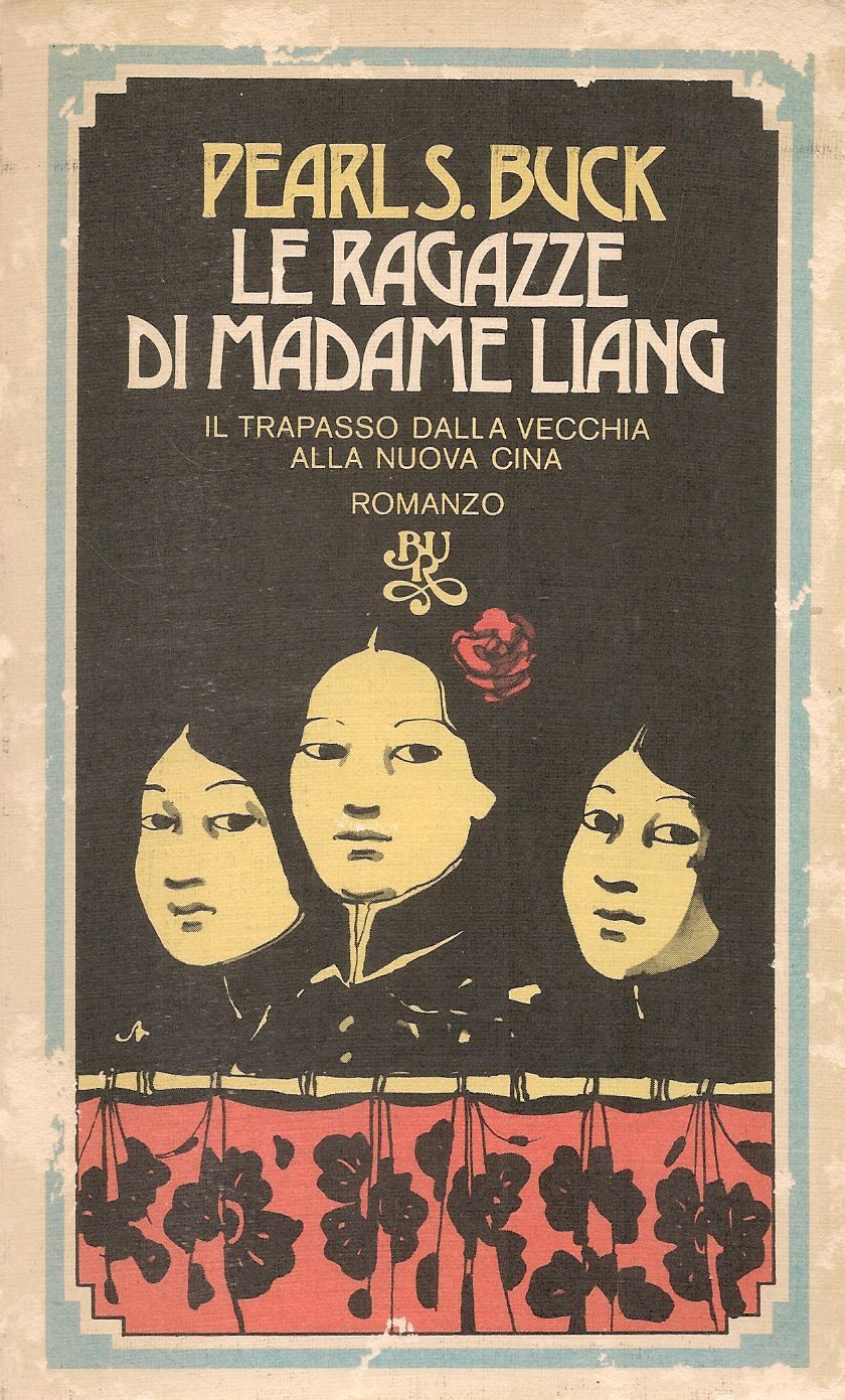 LE RAGAZZE DI MADAME LANG - PEARL S. BUCK