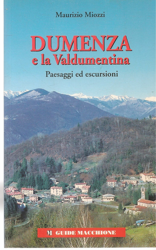 DUMENZA E LA VALADUMENTIUNA - MAURIZIO MIOZZI