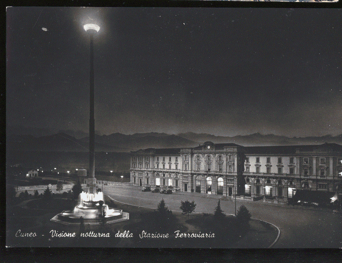 CUNEO - NOTTURNA DELLA STAZIONE FERROVIARIA - NV