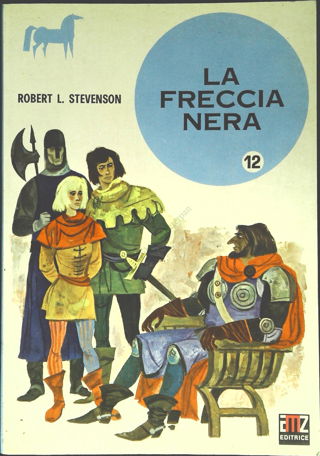 LA FRECCIA NERA - ROBERT LOUIS STEVENSON - AMZ 1970