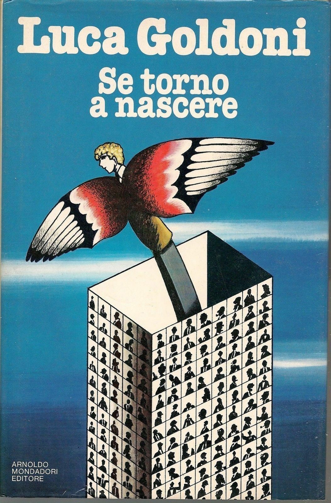 SE TORNO A NASCERE - LUCA GOLDONI