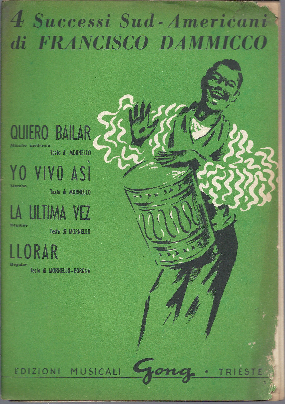 QUIERO BAILAR - YO VIVO ASI - LA ULTIMA VEZ - LLORAR    F. Dammicco # SPARTITO