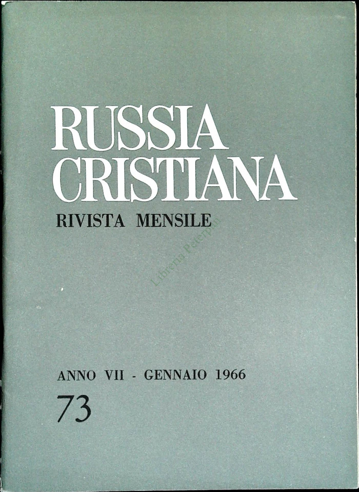 RUSSIA CRISTIANA N. 73 - GENNAIO