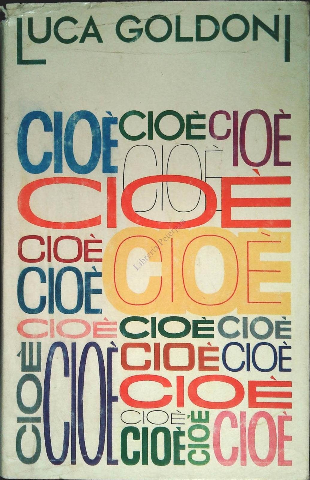 CIOE' - LUCA GOLDONI - CDE 1977