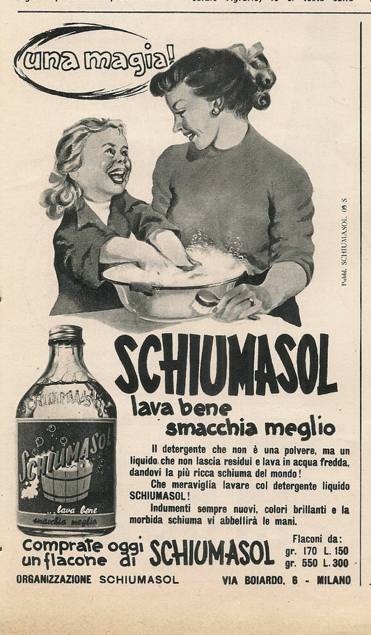 SCHIUMASOL. LAVA BENE SMACCHIA MEGLIO - ADVERTISING