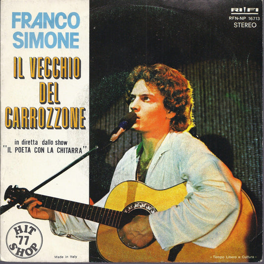 IL VECCHIO DEL CARROZZONE - MIA, PIU' MIA, PIU' MIA --- FRANCO SIMONE