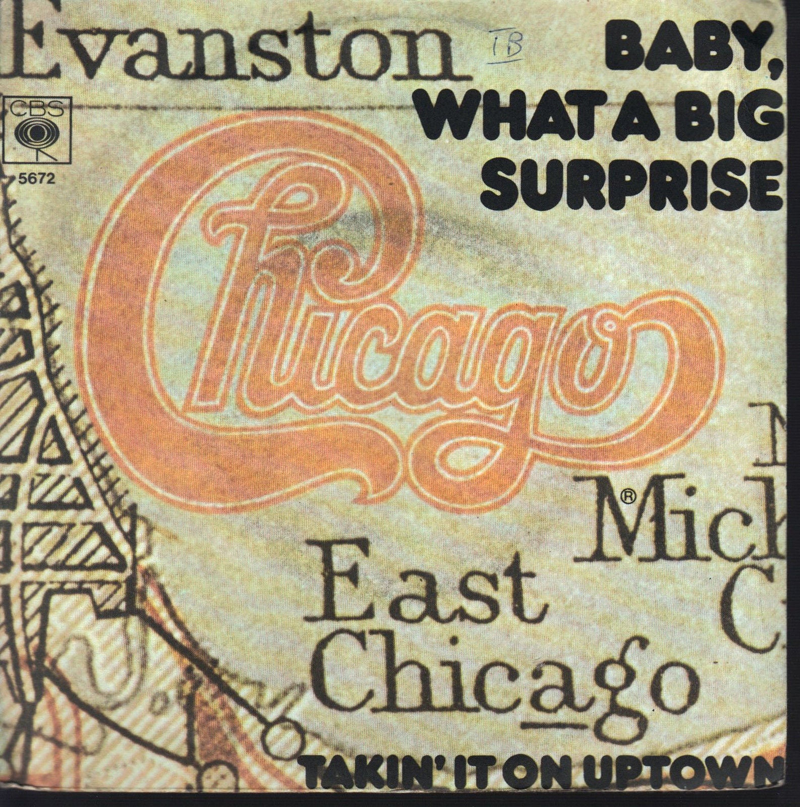 BABY, WATH A BIG SURPRISE - TAKIN' IT ON UPTOWN # CHICAGO