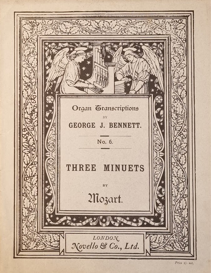 THREE MINUETS - ORGAN TRANSCRIPTIONS BY GEORGE J. BENNETT - SPARTITO-SHEET MUSIC