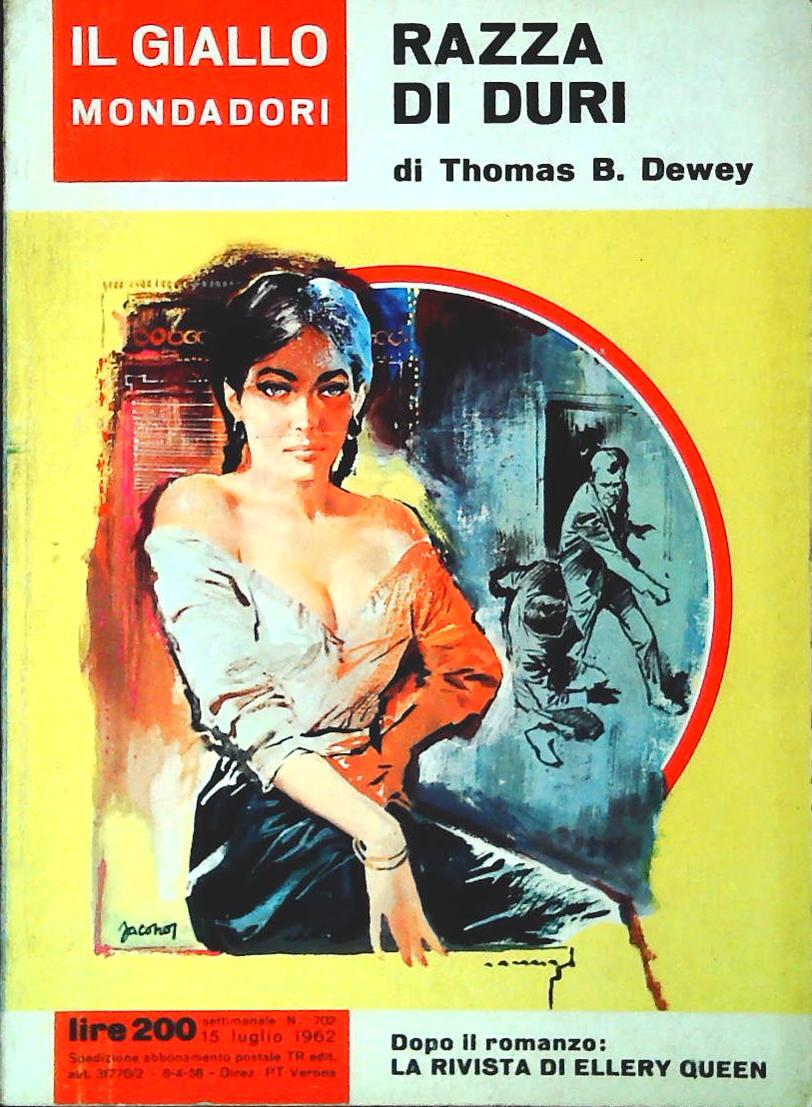 RAZZA DI DURI - THOMAS B. DEWEY - GIALLO MONDADORI N. 702