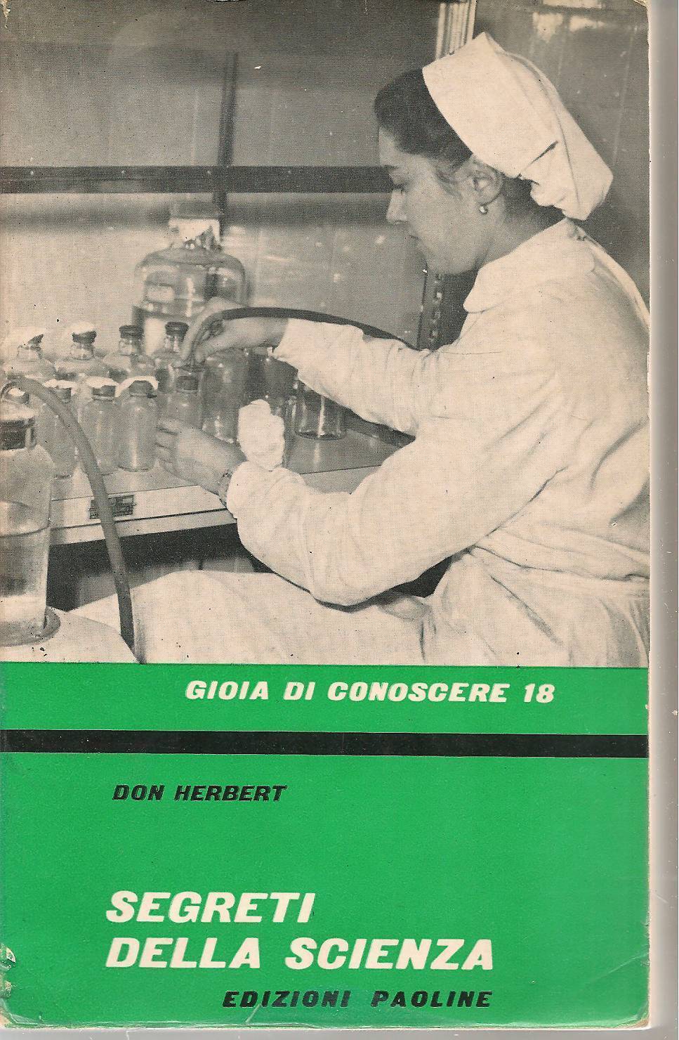 SEGRETI DELLA SCIENZA - DON HERBERT