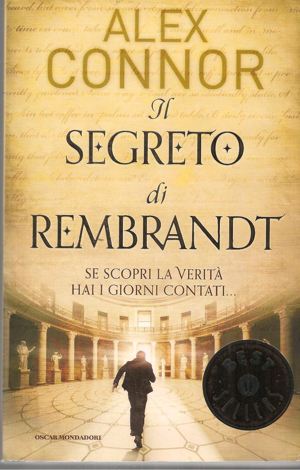 IL SEGRETO DI REMBRANDT - ALEX CONNOR