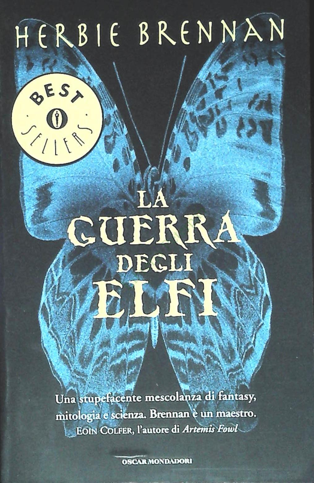 LA GUERRA DEGLI ELFI - HERBIE BRENNAN - MONDADORI 2004 - OUTLET DEL LIBRO